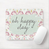 Tapis De Souris Jour heureux doux de Deco VI | oh (Avec souris)