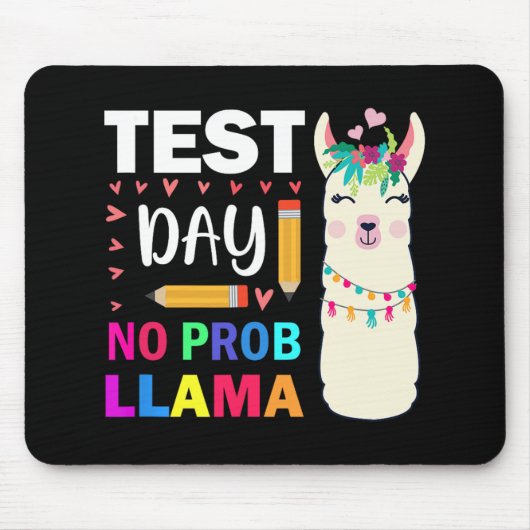 Tapis De Souris Jour No Prob-llama Llama Test de l'enseignant Jour (Devant)