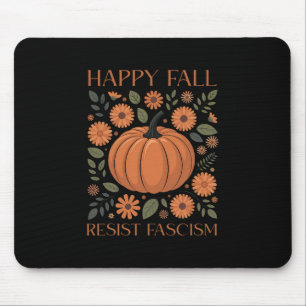 Tapis De Souris Joyeuse Chute Résister Fascisme Trump Halloween Fé