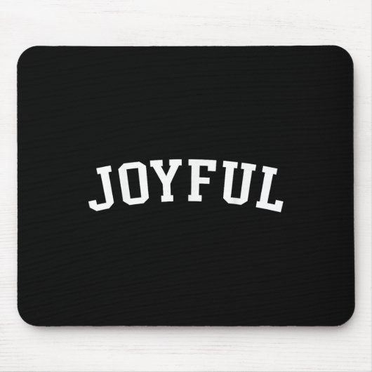 Tapis De Souris Joyeux (Devant)