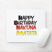 Tapis De Souris Joyeux anniversaire Hakuna Matata Graphique inspir (Avec souris)
