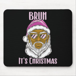 Tapis De Souris Joyeux Noël Drôle Père Noël Mème Pour Frères