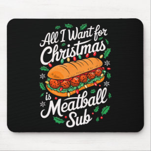 Tapis De Souris Joyeux Noël Tout ce que je veux pour Noël Meatball
