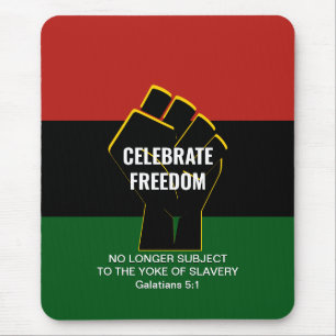 Tapis De Souris Juneteeth CELEBRATE FREEDOM Customizable Scripture