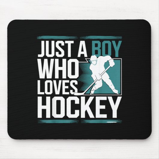 Tapis De Souris Just A Boy Who Loves Hockey  (Devant)