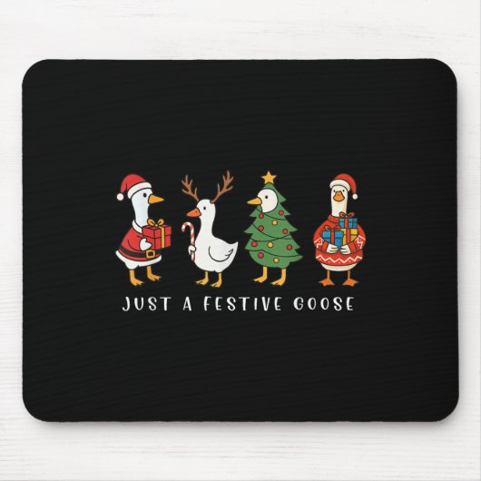 Tapis De Souris Just A Festive Goose Funny Santa Goose Silly Merry (Devant)
