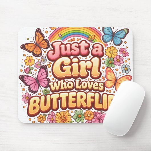 Tapis De Souris Just a Girl Who Loves Butterflies – Cute Floral  (Avec souris)
