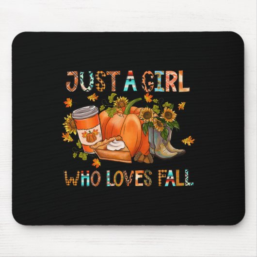 Tapis De Souris Just A Girl Who Loves Fall Pumpkin Cozy Thanksgivi (Devant)