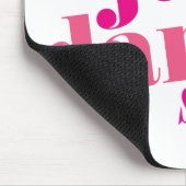 Tapis De Souris Juste danse - rose (Coin)
