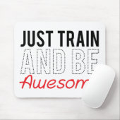 Tapis De Souris Juste le train et soit impressionnant (Avec souris)