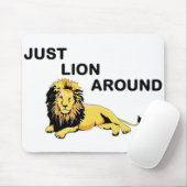 TAPIS DE SOURIS JUSTE LION AUTOUR (Avec souris)