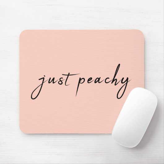 Tapis De Souris Juste Peachy | Script minimaliste moderne (Avec souris)