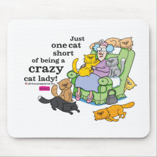 Tapis De Souris Juste un chat court d'être Madame folle de chat