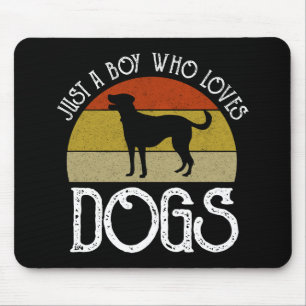 Tapis De Souris Juste un garçon qui aime les chiens
