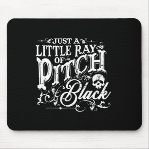 Tapis De Souris Juste Un Petit Rayon De Pitch Black Saison Éffraya