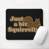 Tapis De Souris Juste un peu inquiète (Avec souris)