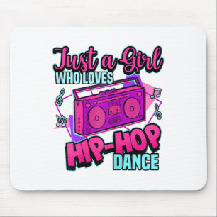 Tapis De Souris Juste Une Fille Qui Aime Hip-hop Dance Breakdance