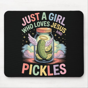 Tapis De Souris Juste Une Fille Qui Aime Jésus Et Les Cornichons D