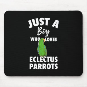 Tapis De Souris Juste Une Fille Qui Aime Le Parrot Eclectus