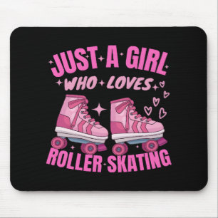 Tapis De Souris Juste Une Fille Qui Aime Le Patin À Roulettes