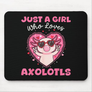 Tapis De Souris Juste une fille qui aime les axolotls simples anim