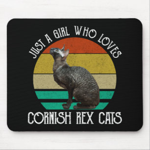 Tapis De Souris Juste Une Fille Qui Aime Les Chats Cornish Rex
