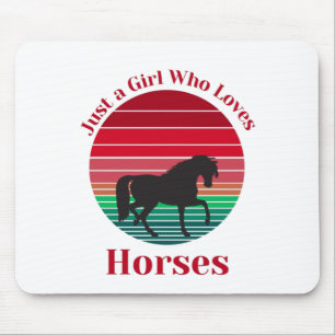 Tapis De Souris Juste une fille qui aime les chevaux