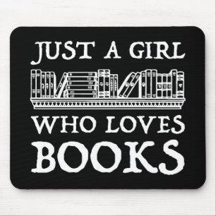 Tapis De Souris Juste une fille qui aime les livres