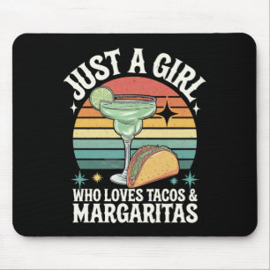 Tapis De Souris Juste Une Fille Qui Aime Les Tacos Et La Margarita