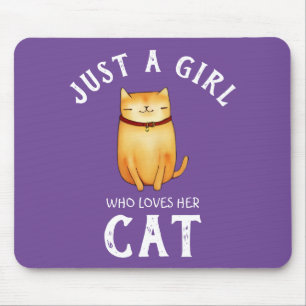 Tapis De Souris Juste une fille qui aime son chat