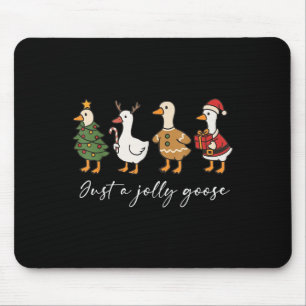 Tapis De Souris Juste une oie joyeuse mignonne drôle de bonne fête