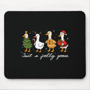 Tapis De Souris Juste une oie joyeuse mignonne drôle de joyeux Goo