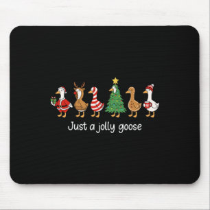 Tapis De Souris Juste une oie joyeuse Noël drôle pour hommes femme