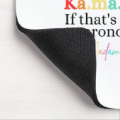 Tapis De Souris Kamala Si c'est trop difficile de proclamer ça Ess (Coin)