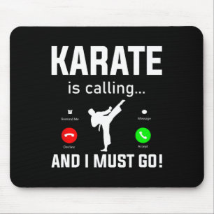 Tapis De Souris Karate Appelle Et Je Dois Aller Funny Karate