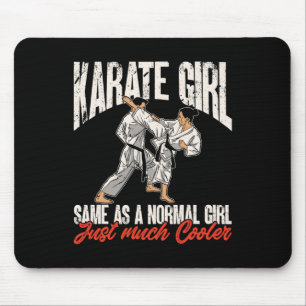 Tapis De Souris Karate Karate Girl Comme une fille normale