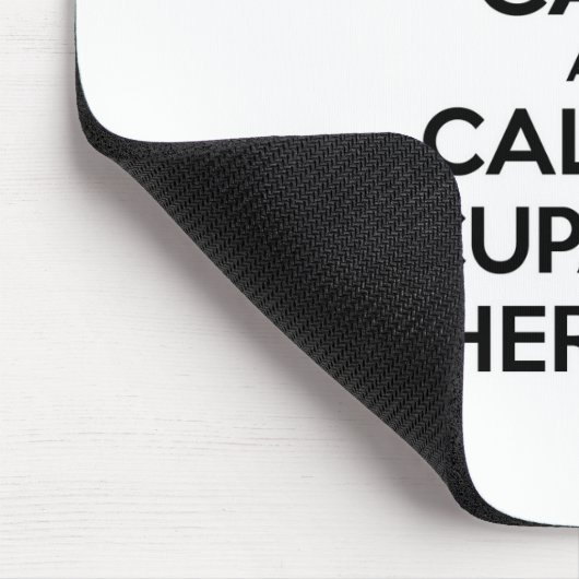 Tapis De Souris Keep Calm and Call à Occupational Therapeuist (Coin)