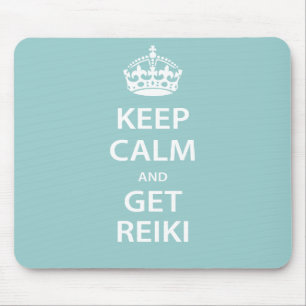 Tapis De Souris Keep Calm and Get Reiki