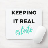 Tapis De Souris Keeping It Real Estate 2 (Avec souris)