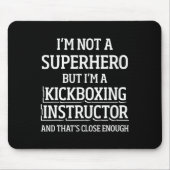Tapis De Souris Kickboxing Instructor Kick Boxing Workout _5  (Devant)