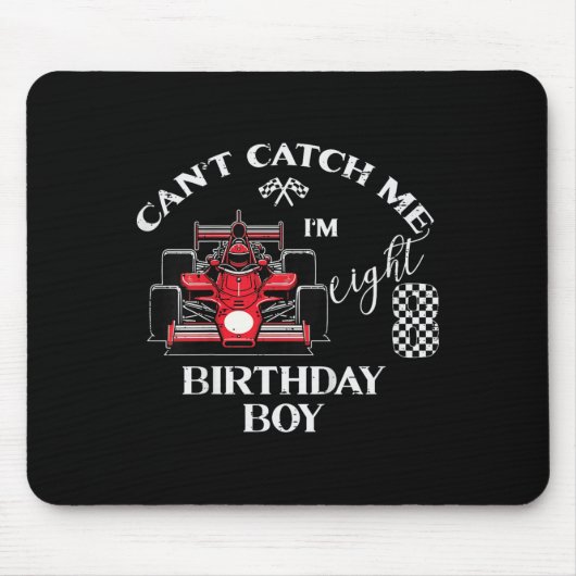 Tapis De Souris Kids 8th Birthday Race Car Bday Boy Cant Catch Me (Devant)
