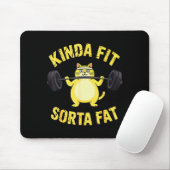 Tapis De Souris Kinda Fit Sorta Fat - Funny Gym Cat Weightlifting  (Avec souris)