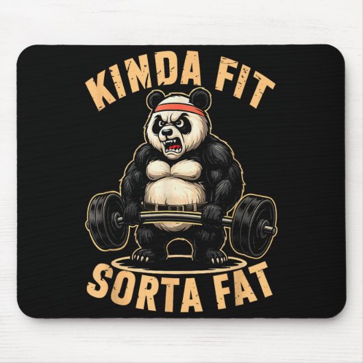 Tapis De Souris Kinda Fit Sorta Fat - Funny Gym Panda Weightliftin (Devant)
