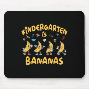Tapis De Souris Kindergarten Is Bananas Funky Enseignant Étudiants