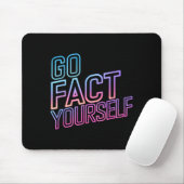 Tapis De Souris Kindly Go Fact Yourself Funny Cyber Vibes Slogan S (Avec souris)