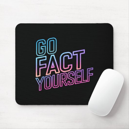 Tapis De Souris Kindly Go Fact Yourself Funny Cyber Vibes Slogan S (Avec souris)