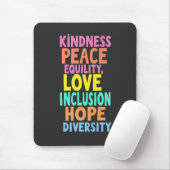 Tapis De Souris Kindness Peace Equality Love Inclusion Hope Divers (Avec souris)