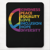 Tapis De Souris Kindness Peace Equality Love Inclusion Hope Divers (Devant)