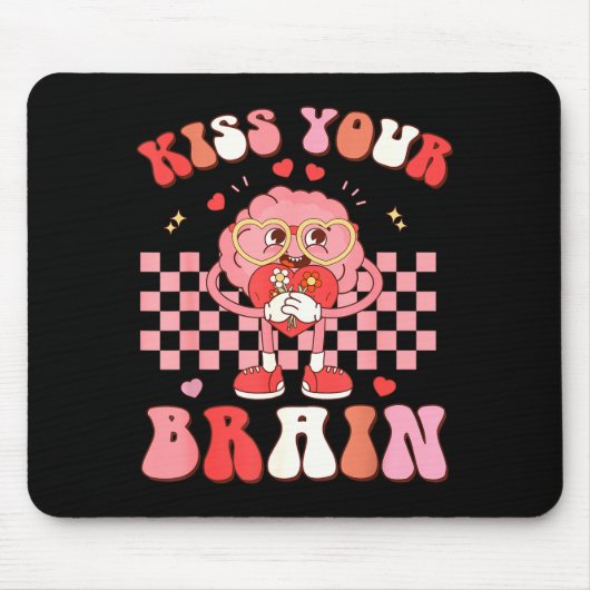 Tapis De Souris Kiss Your Brain Valentines Test Day Teacher Squad  (Devant)