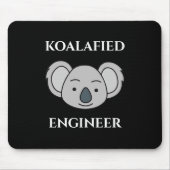 Tapis De Souris Koalafied Engineer Cute Koala Funny Job Pun (Devant)